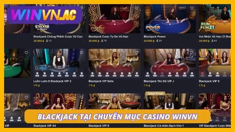 Blackjack vạn người mê